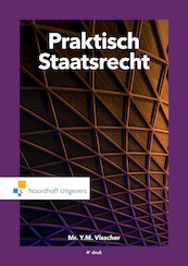 Praktisch Staatsrecht(e-book) - Mr.Y.M Visscher (ISBN 9789001899639)