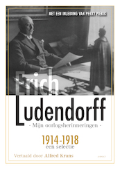 Mijn oorlogsherinneringen - Erich Ludendorff (ISBN 9789463382700)