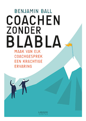 Coachen zonder blabla - Benjamin Ball (ISBN 9789401461788)