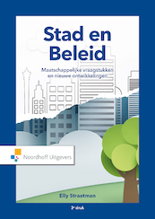 Stad en Beleid - Elly Straatman (ISBN 9789001900458)