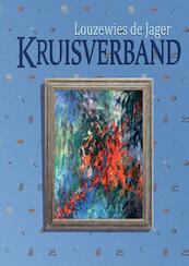 Kruisverband - Louzewies de Jager (ISBN 9789463455848)