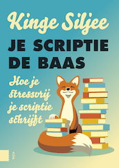 Je scriptie de baas - Kinge Siljee (ISBN 9789048550883)