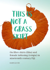 This is not a grass skirt - (ISBN 9789088908132)