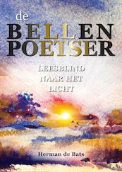 De Bellenpoetser - Herman de Bats (ISBN 9789402172997)