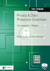 Privacy & Data Protection Essentials Courseware - English - Ruben Zeegers, Theo Wanders (ISBN 9789401804578)