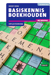 Basiskennis Boekhouden met resultaat Opgavenboek 3e druk - H.M.M. Krom (ISBN 9789463171564)