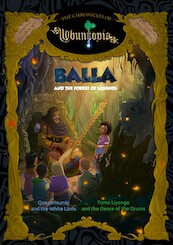 Balla and the Forest of Legends - Leontine van Hooft (ISBN 9789082098747)