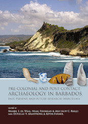 Pre-Colonial and Post-Contact Archaeology in Barbados - (ISBN 9789088908453)
