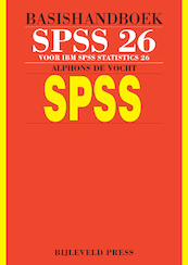 Basishandboek SPSS 26 - Alphons de Vocht (ISBN 9789055482757)