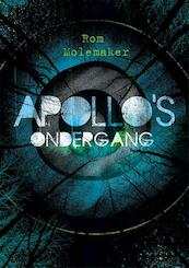 Apollo’s ondergang - Rom Molemaker (ISBN 9789025114497)