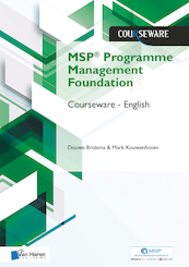 MSP® Foundation Programme Management Courseware  English - Douwe Brolsma, Mark Kouwenhoven (ISBN 9789401804134)