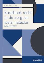 Basisboek recht in de zorg- en welzijnssector 2019-2020 - (ISBN 9789462906242)