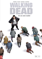 Walking Dead - Robert Kirkman, Charlie Adlard, Cliff Rathburn, Stefano Gaudiano (ISBN 9789463065795)