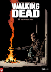 Walking Dead - Robert Kirkman, Charlie Adlard, Stefano Gaudiano, Cliff Rathburn (ISBN 9789463065801)