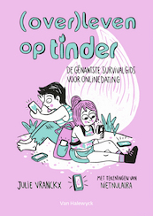 Overleven op Tinder - Julie Vranckx, Nu Laura Niet (ISBN 9789461319821)