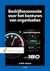 Bedrijfseconomie voor het besturen van organisaties - A.W.W. Heezen (ISBN 9789001900090)