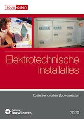 Elektrotechnische installaties 2020 - (ISBN 9789492610782)