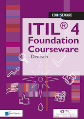 ITIL® 4 Foundation Courseware - Deutsch - Van Haren Learning Solutions a.o. (ISBN 9789401804684)