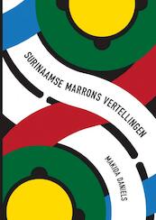 Surinaamse Marrons Vertellingen - Makida Daniels (ISBN 9789402198188)