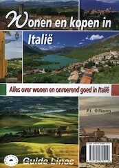 Wonen en kopen in Italie - Peter Gillissen (ISBN 9789492895110)