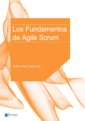 Los Fundamentos de Agile Scrum - Nader K. Rad, Frank Turley (ISBN 9789401805407)