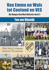 Van EMMA en Wals tot Coeland en VES - Ton van Rijswijk (ISBN 9789492273352)