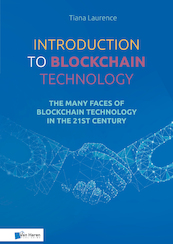 Introduction to Blockchain Technology - Tiana Laurence (ISBN 9789401804998)