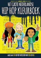 Het Grote Nederlandse Hip Hop Kleurboek - Remon De Jong (ISBN 9789090323923)
