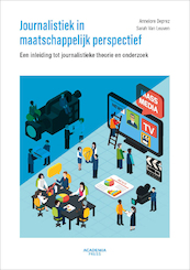 Journalistiek in perspectief - Annelore Deprez, Sarah Van Leuven (ISBN 9789401461887)