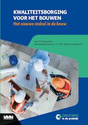 Kwaliteitsborging voor het bouwen - Joost Vos (ISBN 9789492610973)