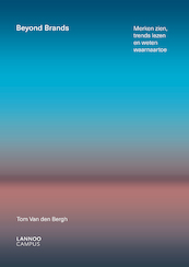 Beyond brands - Tom Van den Bergh (ISBN 9789401467698)