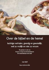 Over de bijbel en de hemel - Jan Hoff (ISBN 9789463239882)