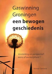 Gaswinning Groningen - Herman Damveld (ISBN 9789052944326)