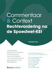 Commentaar & Context Rechtsvordering na de Spoedwet-KEI - J.D.A. den Tonkelaar (ISBN 9789460944352)