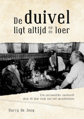 De duivel ligt altijd op de loer - Harry de Jong (ISBN 9789493091054)