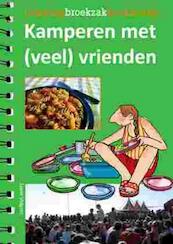Kamperen met (veel) vrienden - Liane Volgers (ISBN 9789078094357)