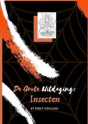 Volwassenen kleurboek De Grote Uitdaging : Insecten - Emmy Sinclaire (ISBN 9789464057607)
