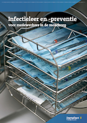 Infectieleer en -preventie voor medewerkers in de mondzorg - D.M. Voet (ISBN 9789083050119)