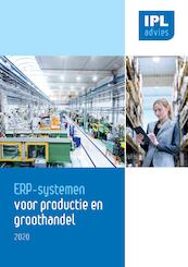 ERP-systemen voor Productie en Groothandel 2020 - Rob Geilleit, Jeroen Bergkamp, Marius Poot, Ruud Smetsers (ISBN 9789463459761)