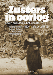 Zusters in oorlog - Roeland Hermans, Kristien Suenens, Ria Christens, An Vandenberghe (ISBN 9789463105262)