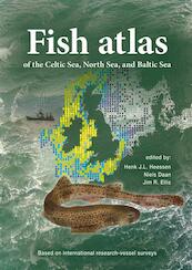 Fish atlas of the Celtic Sea, North Sea, and Baltic Sea - (ISBN 9789086862665)