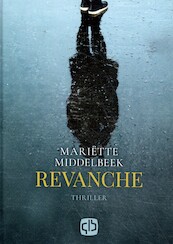 Revanche - Mariëtte Middelbeek (ISBN 9789036436878)