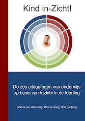 Kind in-Zicht! - Kim de Jong, Bianca van den Berg Rob de Jong (ISBN 9789464054453)
