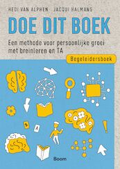 Doe dit boek (begeleidersboek) - Hedi van Alphen, Jacqui Halmans (ISBN 9789024428748)