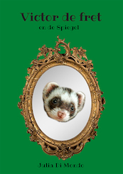 Victor de fret en de Spiegel - Julia Di Mondo (ISBN 9789464062212)