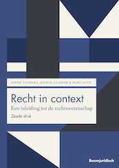 Recht in context - Sanne Taekema, Jeanne Gaakeer, Marc Loth (ISBN 9789462907652)
