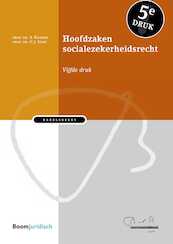 Hoofdzaken socialezekerheidsrecht - S. Klosse, G.J. Vonk (ISBN 9789462907492)