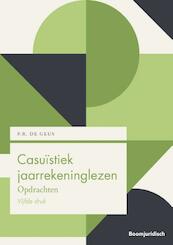 Casuïstiek jaarrekeninglezen - P.R. de Geus (ISBN 9789462907706)