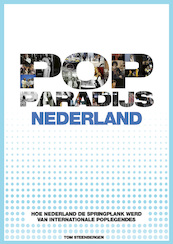 Popparadijs Nederland - Tom Steenbergen (ISBN 9789024593958)