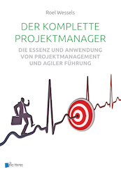 Der komplette Projektmanager - Roel Wessels (ISBN 9789401806794)